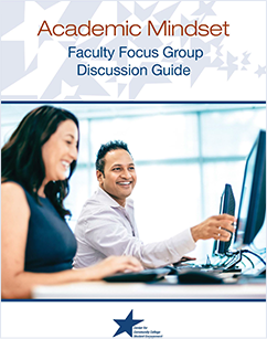 On Academic Mindset - Faculty Focus Group Discussion Guide