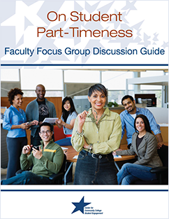 On Student Part-Timeness - Faculty Focus Group Discussion Guide