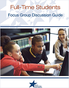 Full-Time Students - Focus Group Discussion Guide