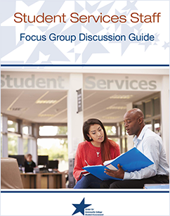 Student Services Staff - Focus Group Discussion Guide