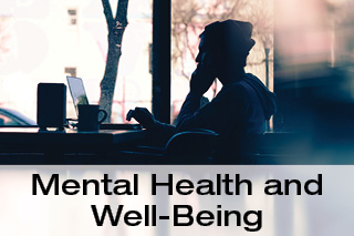 Mental Health and Well Being