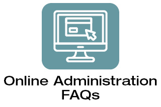 Online Administration FAQs
