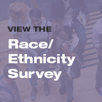 View the Race/Ethnicity Survey