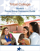 Tribal College Students Focus Group Discussion Guide