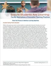 Ensure Students Are Learning: Faculty Descriptions of Innovative Teaching Practices: Three-Part Process to Reinforce Learning Objectives