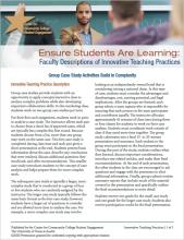 Ensure Students Are Learning: Faculty Descriptions of Innovative Teaching Practices: Group Case Study Activities Build in Complexity