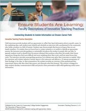 Ensure Students Are Learning: Faculty Descriptions of Innovative Teaching Practices: Connecting Students to Insider Information on Chosen Career Path
