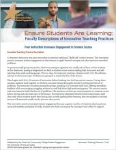 Ensure Students Are Learning: Faculty Descriptions of Innovative Teaching Practices: Peer Instruction Increases Engagement in Science Course