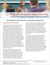 Ensure Students Are Learning: Faculty Descriptions of Innovative Teaching Practices: Teams Collaborate Over an Entire Term on Legal Analysis of Business Plan