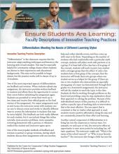 Ensure Students Are Learning: Faculty Descriptions of Innovative Teaching Practices: Differentiation: Meeting the Needs of Different Learning Styles