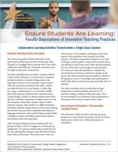 Ensure Students Are Learning: Faculty Descriptions of Innovative Teaching Practices: Collaborative Learning Activities Packed Inside a Single Class Session