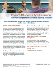 Ensure Students Are Learning: Faculty Descriptions of Innovative Teaching Practices: Online Homework: Using Knewton's Alta Software to Improve Homework Completion and Test Scores in Math Classes