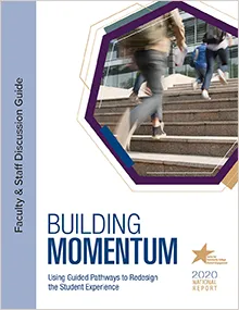 Building Momentum: Faculty and Staff Discussion Guide