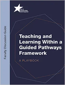 Guided Pathways Faculty Discussion Guide