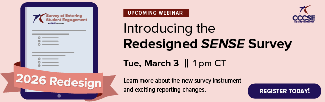 Graphic promoting a webinar called “Introducing the Redesigned SENSE Survey,” scheduled for Tuesday, March 3 at 1 p.m. CT. It invites viewers to learn about the new survey instrument and reporting changes, and includes a “Register Today” button