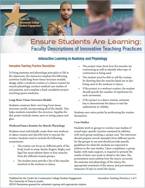Ensure Students Are Learning: Faculty Descriptions of Innovative Teaching Practices: Interactive Learning in Anatomy and Physiology Ensure Students Are Learning: Faculty Descriptions of Innovative Teaching Practices: Interactive Learning in Anatomy and Physiology