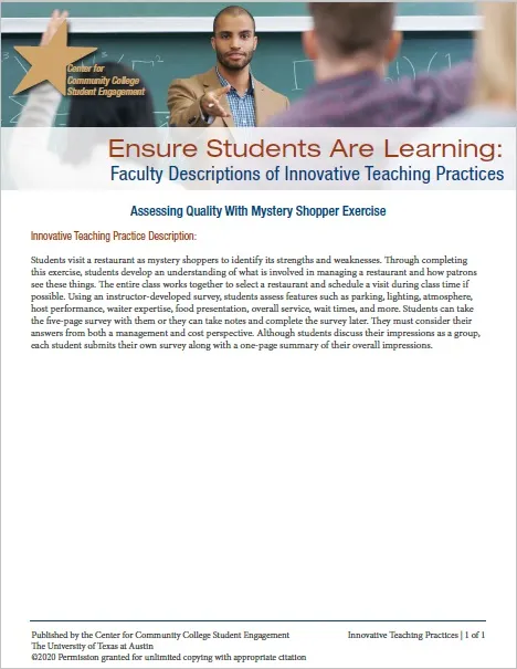 Ensure Students Are Learning: Faculty Descriptions of Innovative Teaching Practices: Assessing Quality With Mystery Shopper Exercises Ensure Students Are Learning: Faculty Descriptions of Innovative Teaching Practices: Assessing Quality With Mystery Shopper Exercises