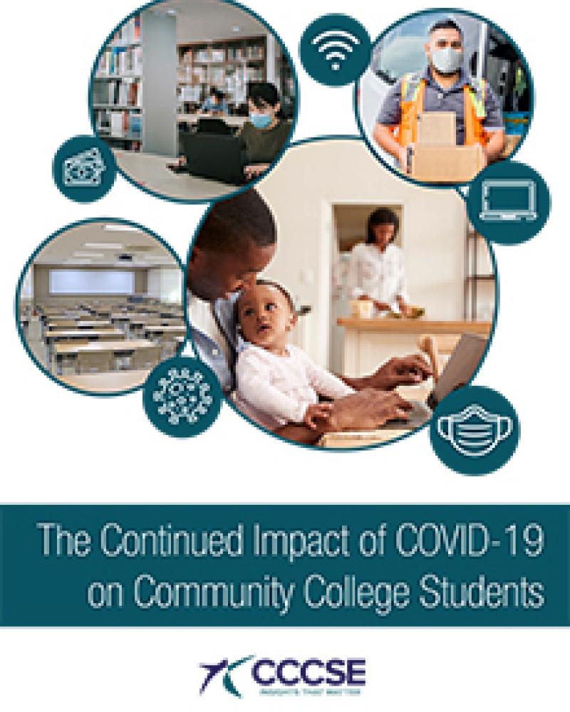The Continued Impact of COVID-19 on Community College Students